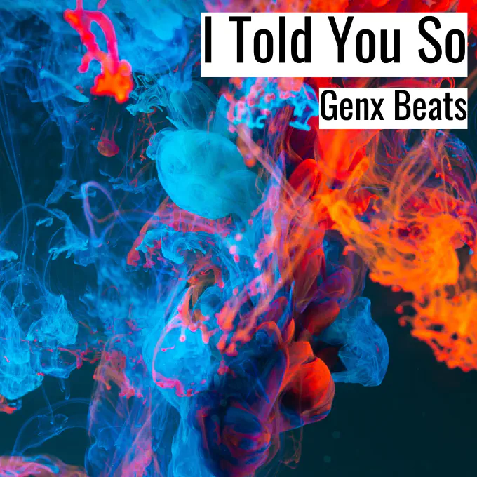 [Dark Hiphop Beat] I Told You So - Genx Beats