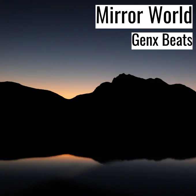 [Dark Hiphop Beat] Mirror World - Genx Beats