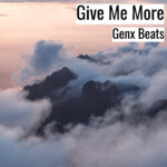 [音楽] Give Me More