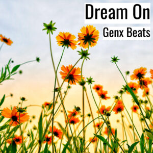 (フリーBGM) [ラップビート/Vlog BGM] Dream On (MP3)