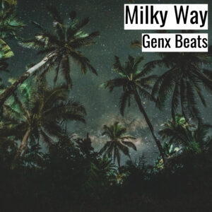 (フリーBGM) [ラップビート/Vlog BGM] Milky Way (MP3)