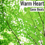 [音楽] Warm Heart