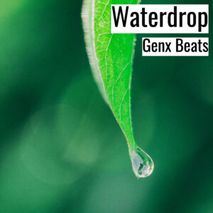 (フリーBGM) [ラップビート/Vlog BGM] Waterdrop (MP3)