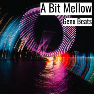 [音楽] A Bit Mellow (MP3)