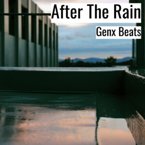 (フリーBGM) [ラップビート/Vlog BGM] After The Rain (MP3)