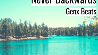 Always Forward Never Backwards