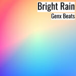 [音楽] Bright Rain