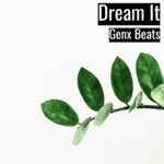 [音楽] Dream It