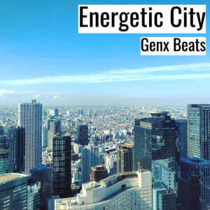(フリーBGM) [ラップビート/Vlog BGM] Energetic City (MP3)
