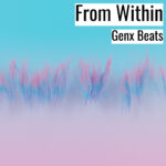 (フリーBGM) [ラップビート/Vlog BGM] From Within (MP3)