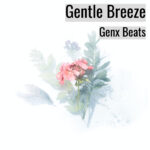 [音楽] Gentle Breeze
