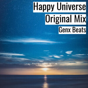 (フリーBGM) [ラップビート/Vlog BGM] Happy Universe Original Mix (MP3)