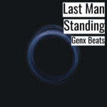 (フリーBGM) [ラップビート/Vlog BGM] Last Man Standing (MP3)