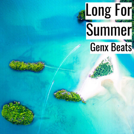 (フリーBGM) [ラップビート/Vlog BGM] Long For Summer (MP3)