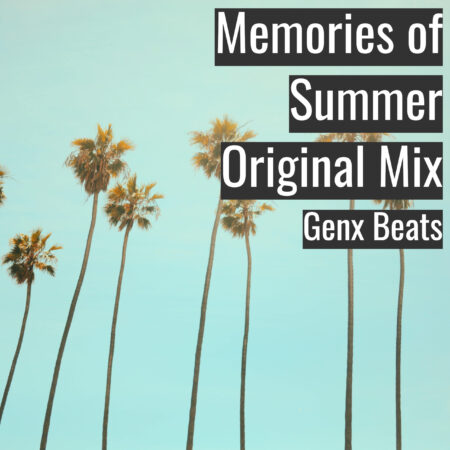 (フリーBGM) [ラップビート/Vlog BGM] Memories Of Summer Original Mix (MP3)