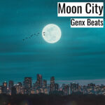 [暗いヒップホップビート] Moon City – Genx Beats