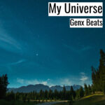 [ドラムなし/エモーショナルなヒップホップビート] My Universe – Genx Beats