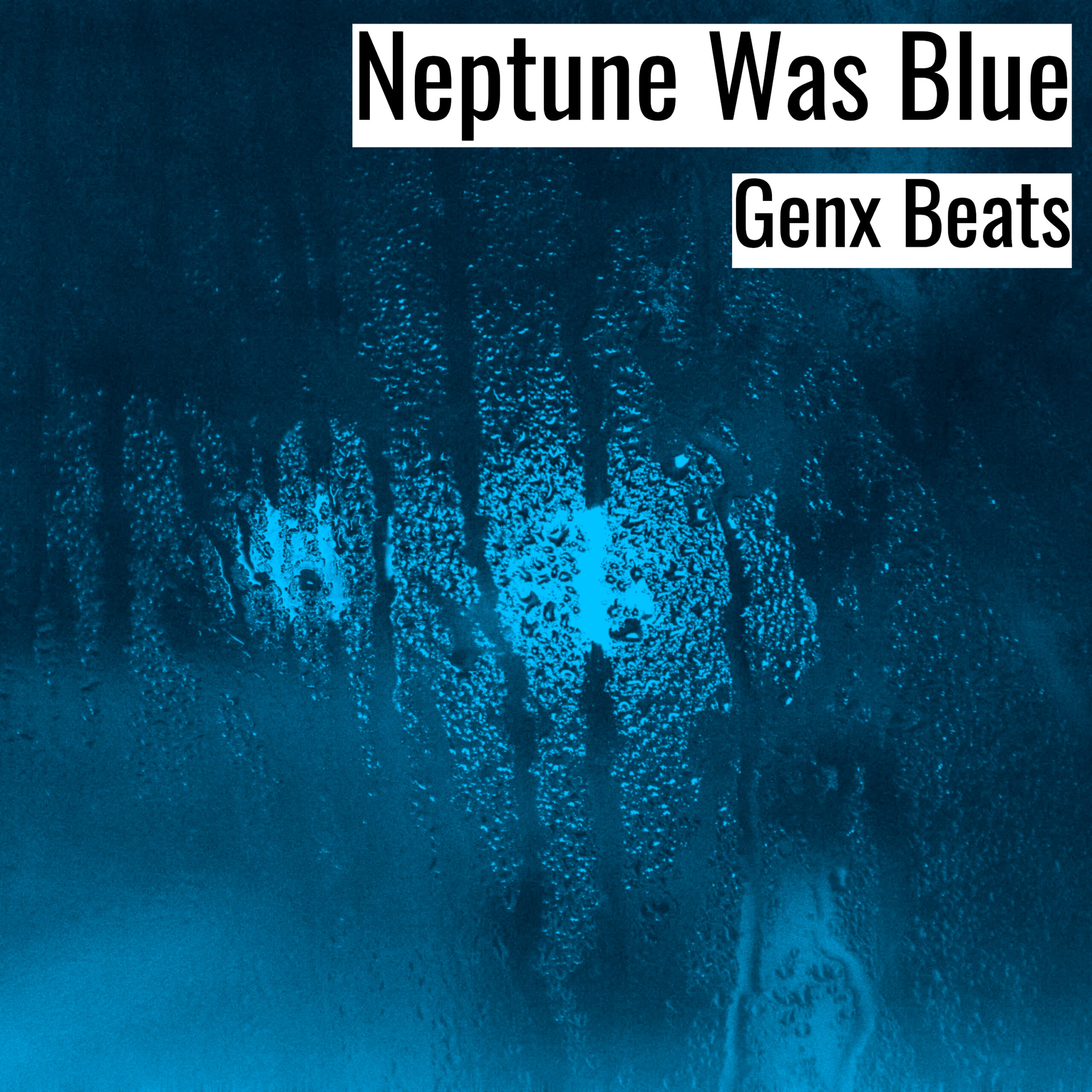 Neptune Was Blue scaled