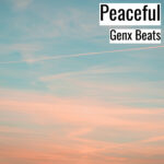 (フリーBGM) [ラップビート/Vlog BGM] Peaceful (MP3)