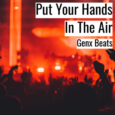(フリーBGM) [ラップビート/Vlog BGM] Put Your Hands In The Air (MP3)