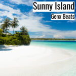 [音楽] Sunny Island