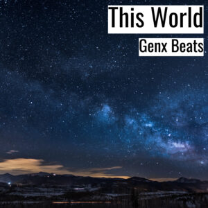 (フリーBGM) [ラップビート/Vlog BGM] This World (MP3)