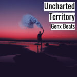 [音楽] Uncharted Territory