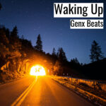 [ブーンバップ・ヒップホップビート] Waking Up – Genx Beats