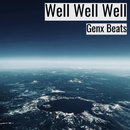 [音楽] Well Well Well (MP3)