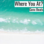 [ブーンバップ・ヒップホップビート] Where You At? – Genx Beats