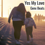 [エモーショナルなヒップホップビート] Yes My Love – Genx Beats