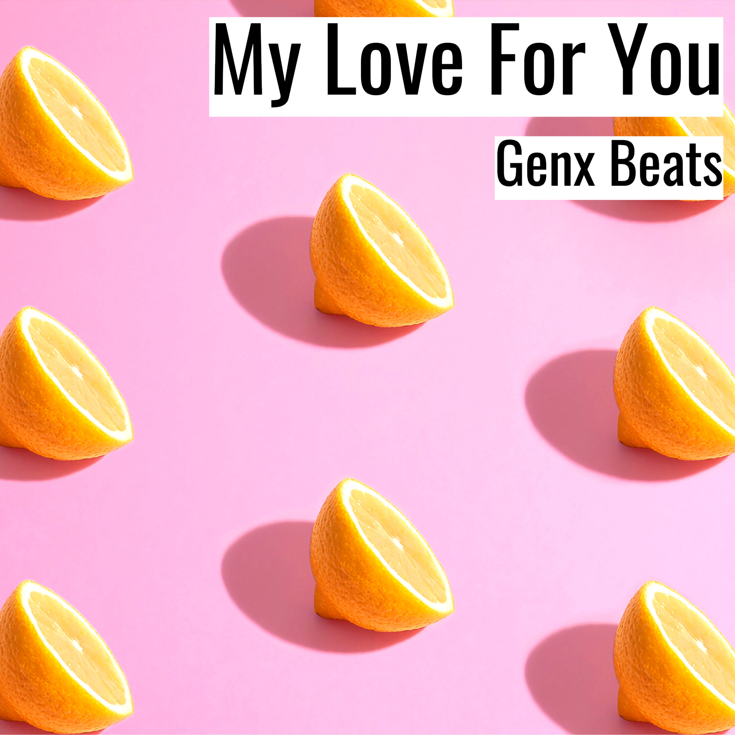 [Emotional Hiphop Beat] My Love For You – Genx Beats