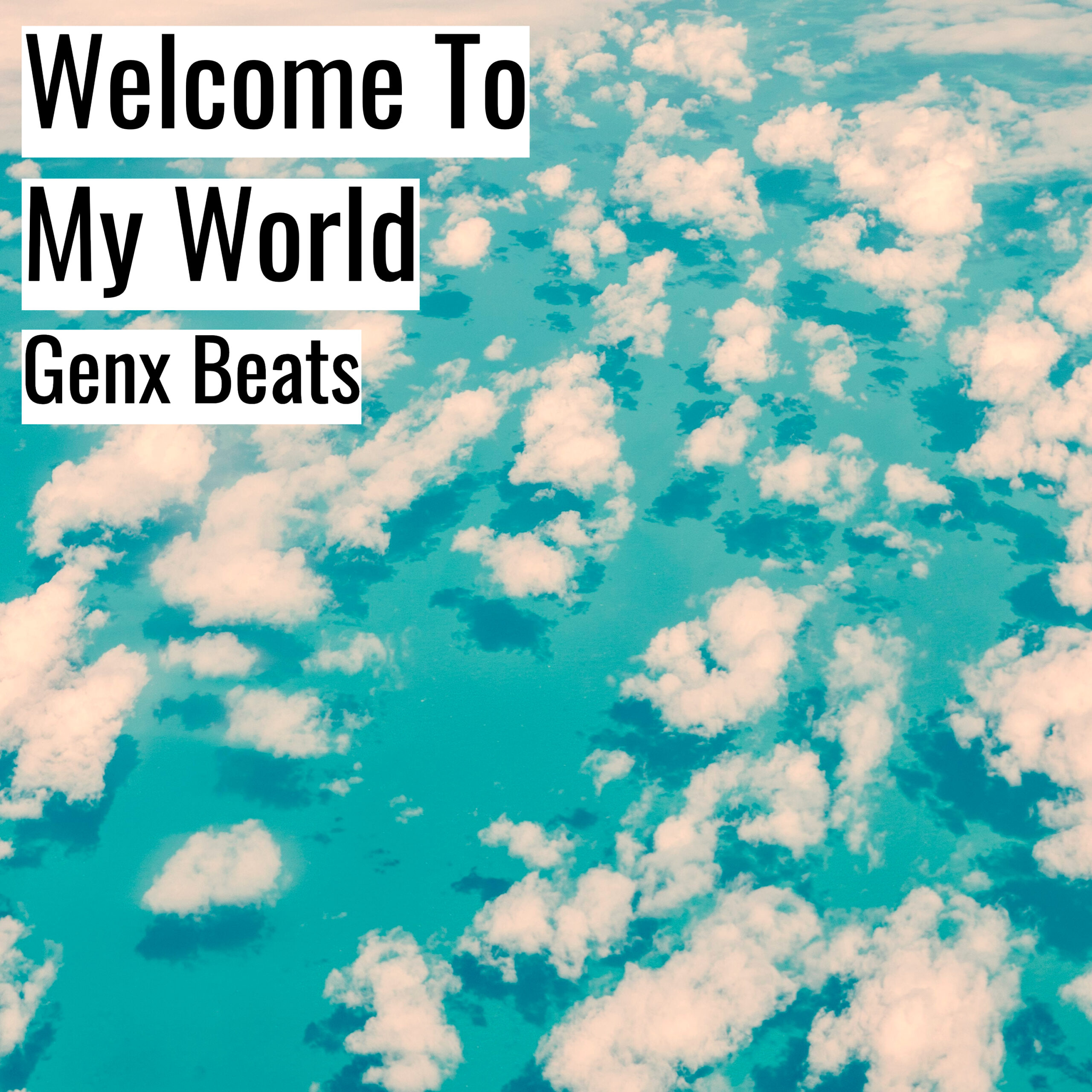 [Happy Hiphop Beat] Welcome To My World – Genx Beats